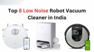 Read more about the article Top 8 Low Noise Robot Vacuum Cleaner in India (March, 2024)